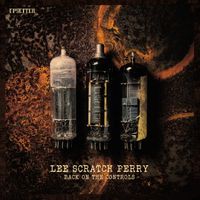Lee "Scratch" Perry - Back on the Controls