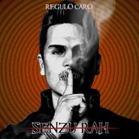 Régulo Caro - Senzu-Rah