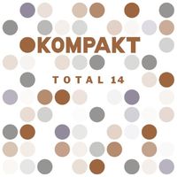 Various Artists - Kompakt Total 14