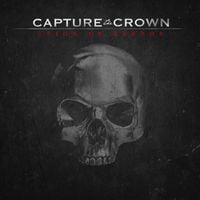 Capture The Crown - Reign of Terror