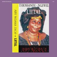Aby Ngana Diop - Liital [Reissue]