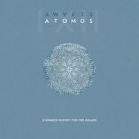 A Winged Victory for the Sullen - Atomos