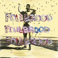 Two Inch Astronaut - Foulbrood