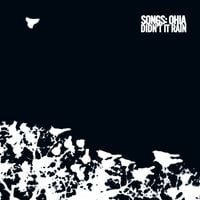 Songs: Ohia - Didn't It Rain [Reissue]
