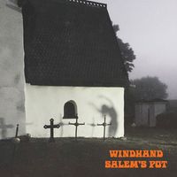 Windhand & Salem's Pot - Split