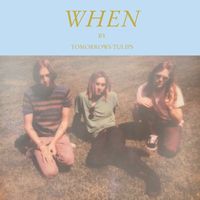 Tomorrows Tulips - When