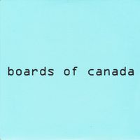 Boards of Canada - Hi Scores [Reissue]