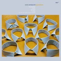 Oren Ambarchi - Quixotism