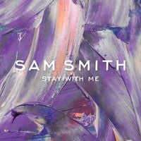 Sam Smith - Stay with Me