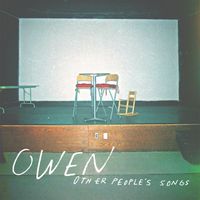 Owen - Other People&rsquo;s Songs