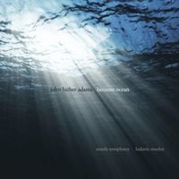 Ludovic Morlot & Seattle Symphony Orchestra - John Luther Adams: Become Ocean
