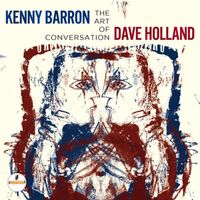 Kenny Barron & Dave Holland - The Art of Conversation