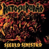 Ratos de Por&atilde;o - S&eacute;culo Sinistro