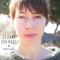 Jeanne Cherhal - Histoire de J.
