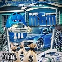 PeeWee Longway - The Blue M&M