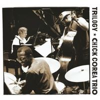 Chick Corea - Trilogy