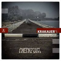 Krakauer's Ancestral Groove - Checkpoint