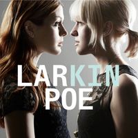 Larkin Poe - Kin