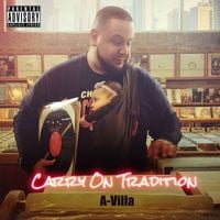A-Villa - Carry On Tradition