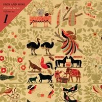 Iron & Wine - Archive Series Volume No. 1