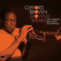 Clifford Brown - Brownie Speaks: The Complete Blue Note Recordings