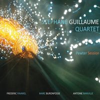 Stephane Guillaume - Pewter Session