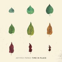 Artifex Pereo - Time In Place