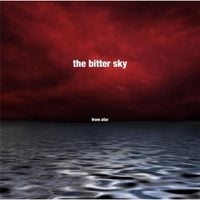 The Bitter Sky - From Afar