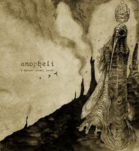 Anopheli - A Hunger Rarely Sated