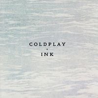 Coldplay - Ink