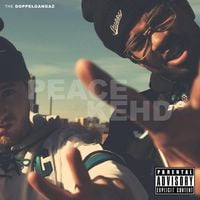 The Doppelgangaz - Peace Kehd