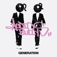 Audio Bullys - Generation