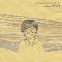 Breakfast in Fur - Flyaway Garden