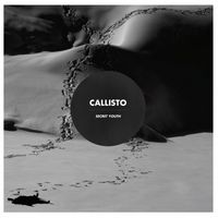 Callisto - Secret Youth