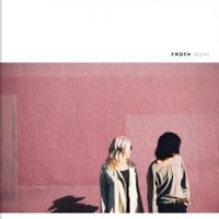 Froth - Bleak