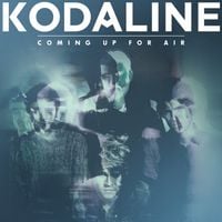 Kodaline - Coming Up For Air