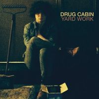 Drug Cabin - Yard Work