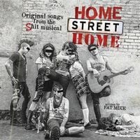 NOFX - Home Street Home: Original Songs from the Shit Musical