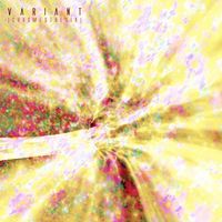 Variant - Chromesthesia