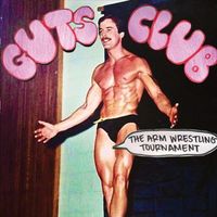 Guts Club - The Arm Wrestling Tournament