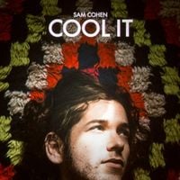 Sam Cohen - Cool It