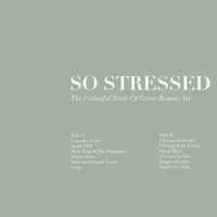 So Stressed - The Unlawful Trade of Greco-Roman Art