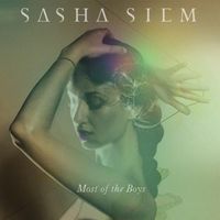 Sasha Siem - Most of the Boys