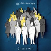 Little Comets - Hope Is Just a State of Mind