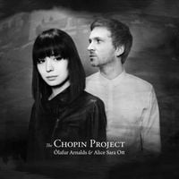 &Oacute;lafur Arnalds & Alice Sara Ott - The Chopin Project