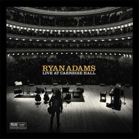 Ryan Adams - Live at Carnegie Hall