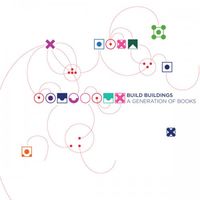 Build Buildings - A Generation of Books