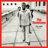 The Notations - Still Here: 1967-1973
