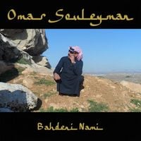 عمر سليمان [Omar Souleyman] - Bahdeni Nami