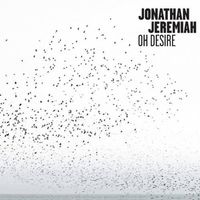 Jonathan Jeremiah - Oh Desire